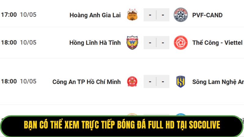 Bạn có thể xem trực tiếp bóng đá full HD tại Socolive